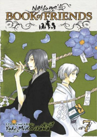Natsume's Book of Friends, Vol. 7 by Yuki Midorikawa