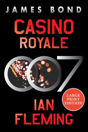Casino Royale: A James Bond Novel Ian Fleming 9780063445581