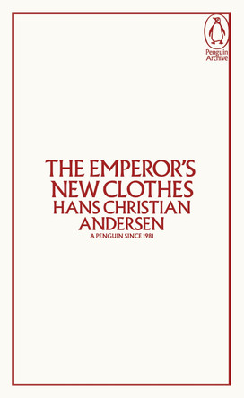 The Emperor's New Clothes Hans Christian Andersen 9780241746851