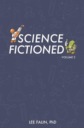 Science Fictioned - Volume 2 by Lee Falin
