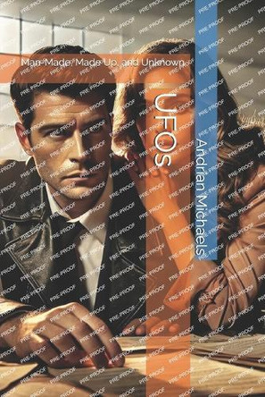 UFOs by Andrian Michaels