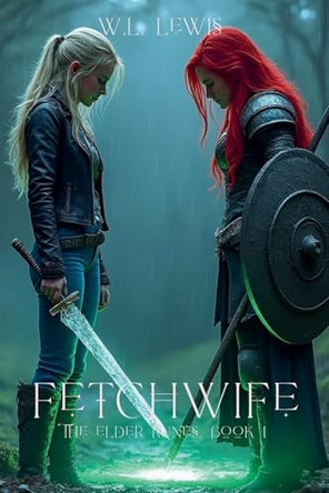 Fetchwife by W L Lewis