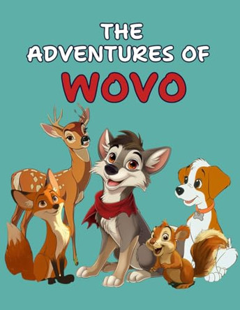The Adventures of Wovo by A R