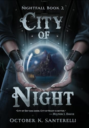 City of Night October K Santerelli 9798990345881