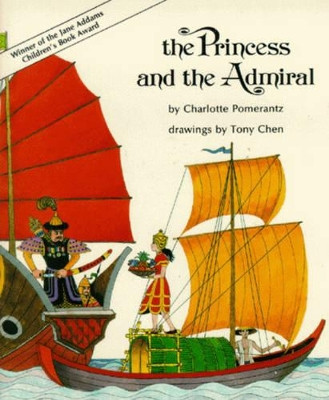 The Princess and the Admiral by Charlotte Pomerantz