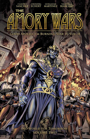 The Amory Wars: No World for Tomorrow Vol. 2 by Claudio Sanchez