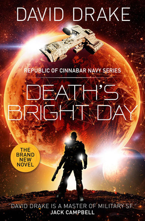 Death's Bright Day David Drake 9781785652172