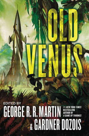 Old Venus George R. R. Martin 9781785653360