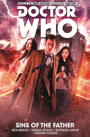 Doctor Who: The Tenth Doctor Vol. 6: Sins of the Father Nick Abadzis 9781785853586