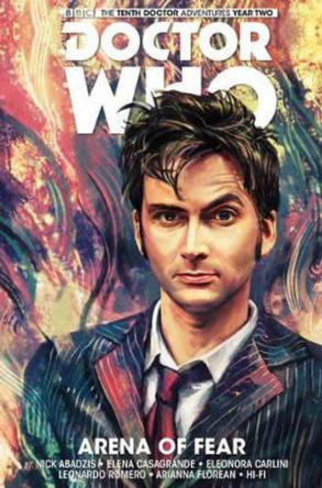Doctor Who: The Tenth Doctor Vol. 5: Arena of Fear Nick Abadzis 9781785854286