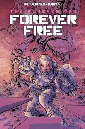 Forever War: Forever Free Joe Haldeman 9781785862090