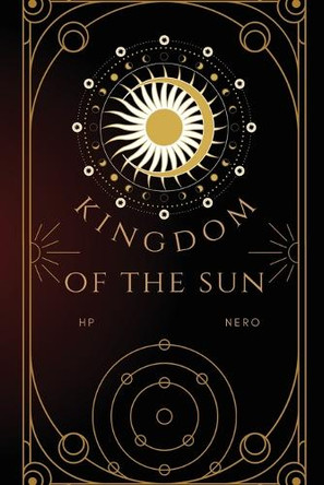 Kingdom of the Sun Hp Nero 9798218603892