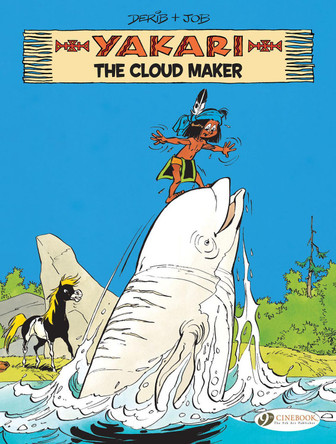 Yakari Vol. 20: The Cloud Maker by Job