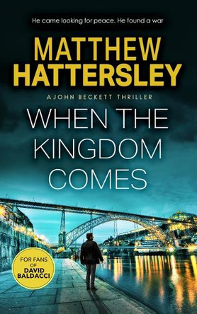 When the Kingdom Comes Matthew Hattersley 9781036700836