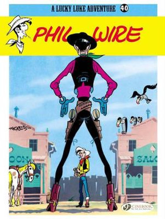 Lucky Luke 40 - Phil Wire Morris 9781849181556