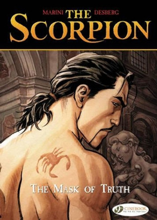 Scorpion the Vol. 7: the Mask of Truth Stephen Desberg 9781849181761