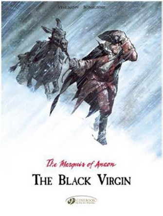Marquis of Anaon the Vol. 2: the Black Virgin Fabien Vehlmann 9781849182652