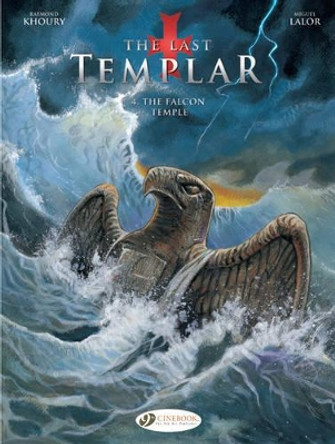 Last Templar the Vol. 4: the Falcon Temple Raymond Khoury 9781849183222