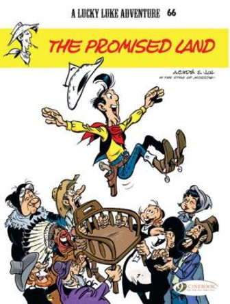 Lucky Luke Vol.66: the Promised Land Jul 9781849183666