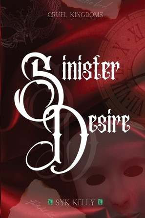 Sinister Desire Syk Kelly 9798992453508