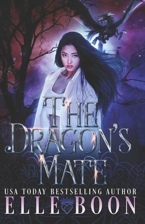 The Dragon's Mate Elle Boon 9798840872963