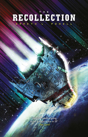 The Recollection Gareth L Powell 9781907519994