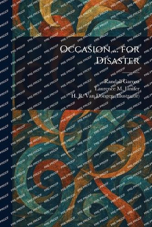 Occasion ... for Disaster Randall Garrett 9781023339179