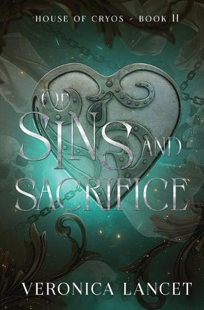 of Sins and Sacrifice Veronica Lancet 9781959854197