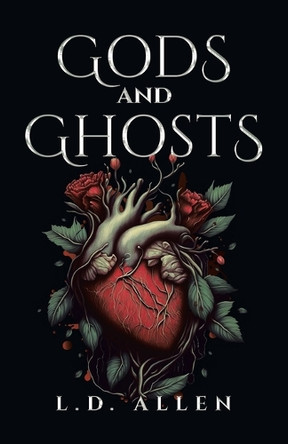 Gods and Ghosts L D Allen 9781779626707