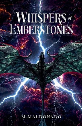 Whispers of Emberstones M Maldonado 9798998534713