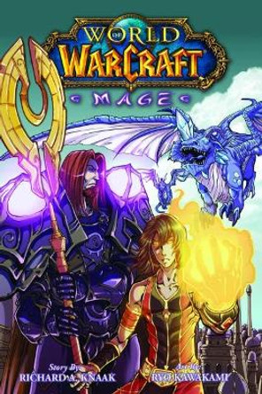 World of Warcraft: Mage: Blizzard Legends Richard A. Knaak 9781945683626