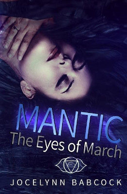 The Eyes of March Jocelynn Babcock 9781542913171
