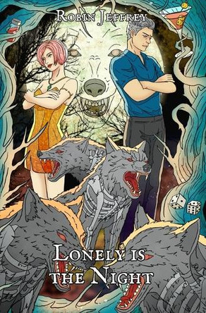 Lonely is the Night Robin Jeffrey 9798218655914