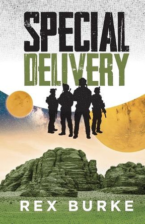Special Delivery Rex Burke 9781916694095