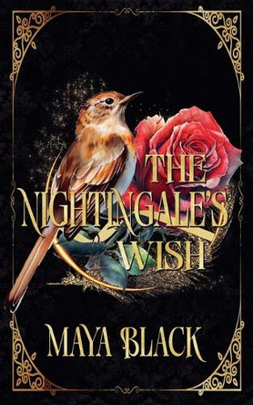 The Nightingale's Wish Maya Black 9798230218265