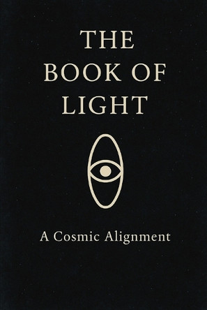 The Book of Light: A cosmic alignment Anant Lalla 9798283317823