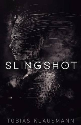 Slingshot Tobias Klausmann 9781540660510