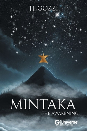 Mintaka: The Awakening J J Gozzi 9781663268204