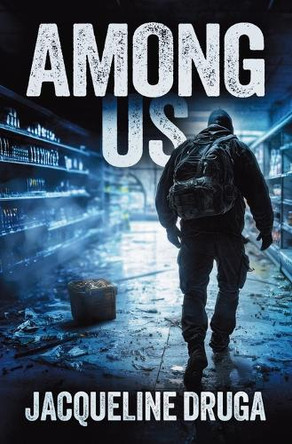 Among Us Jacqueline Druga 9781839196225