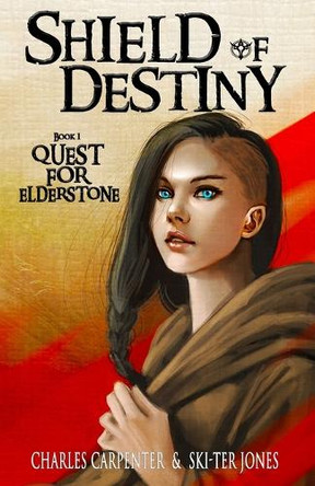 Quest for Elderstone Ski-Ter Jones 9780615950327