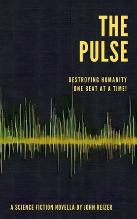 The Pulse John Reizer 9798230019510