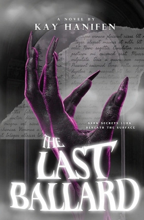 The Last Ballard Kay Hanifen 9798992654905