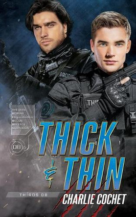 Thick & Thin Charlie Cochet 9798668582662