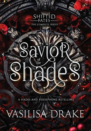 Savior of the Shades Vasilisa Drake 9781966921080