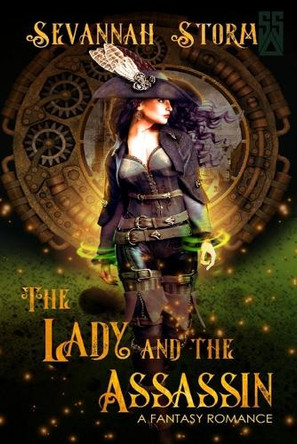 The Lady and the Assassin Sevannah Storm 9781067226084