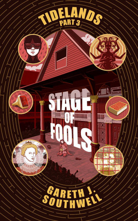 Stage of Fools Gareth J. Southwell 9781068692345