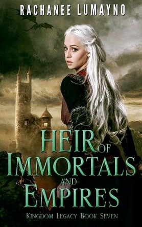 Heir of Immortals and Empires Rachanee Lumayno 9781962916097