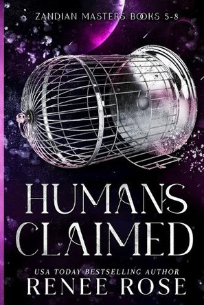 Humans Claimed Renee Rose 9781637204740