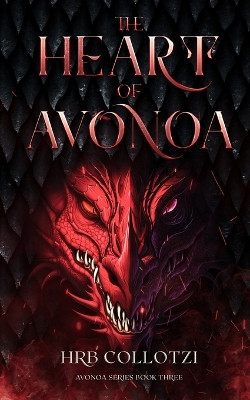 The Heart of Avonoa Hrb Collotzi 9781962628167