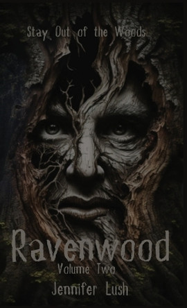 Ravenwood: Volume Two Jennifer Lush 9781952422416